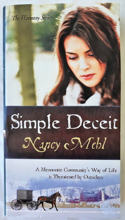Simple Deceit #2 by Nancy Mehl (The Harmony Series, New, 2010, Pbk, 363 pages, Barbour)