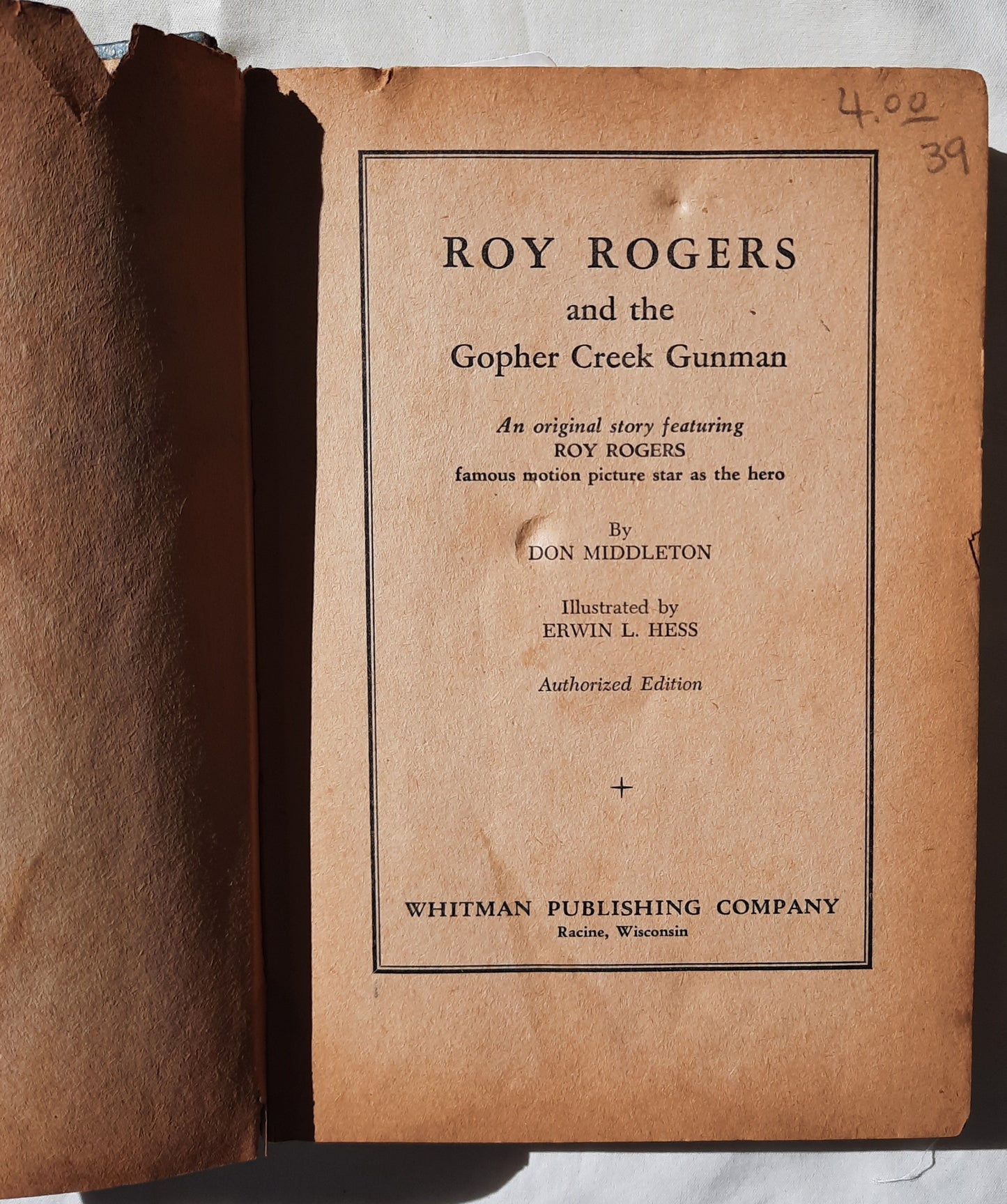 Roy Rogers and the Gopher Creek Gunman by Don Middleton (Acceptable, 1945, HC, 248 pages, Whitman Pub.)