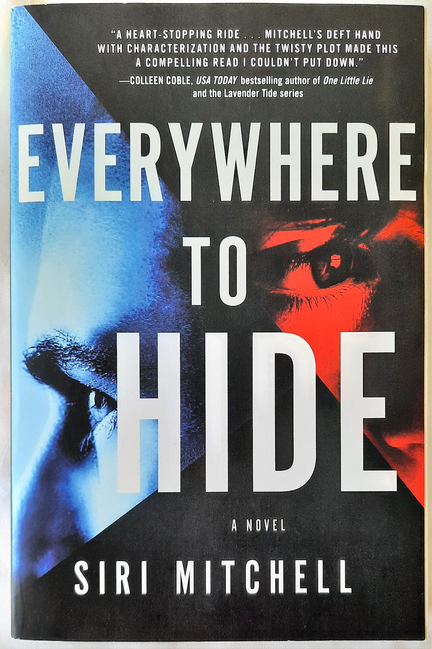 Everywhere to Hide by Siri Mitchell (New, 2020, Pbk, 339 pages, Thomas Nelson)