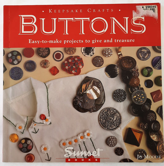 Keepsake Crafts: Buttons by Jo Moody (Very Good, Pbk, 1995, 63 pages, Sunset Books)