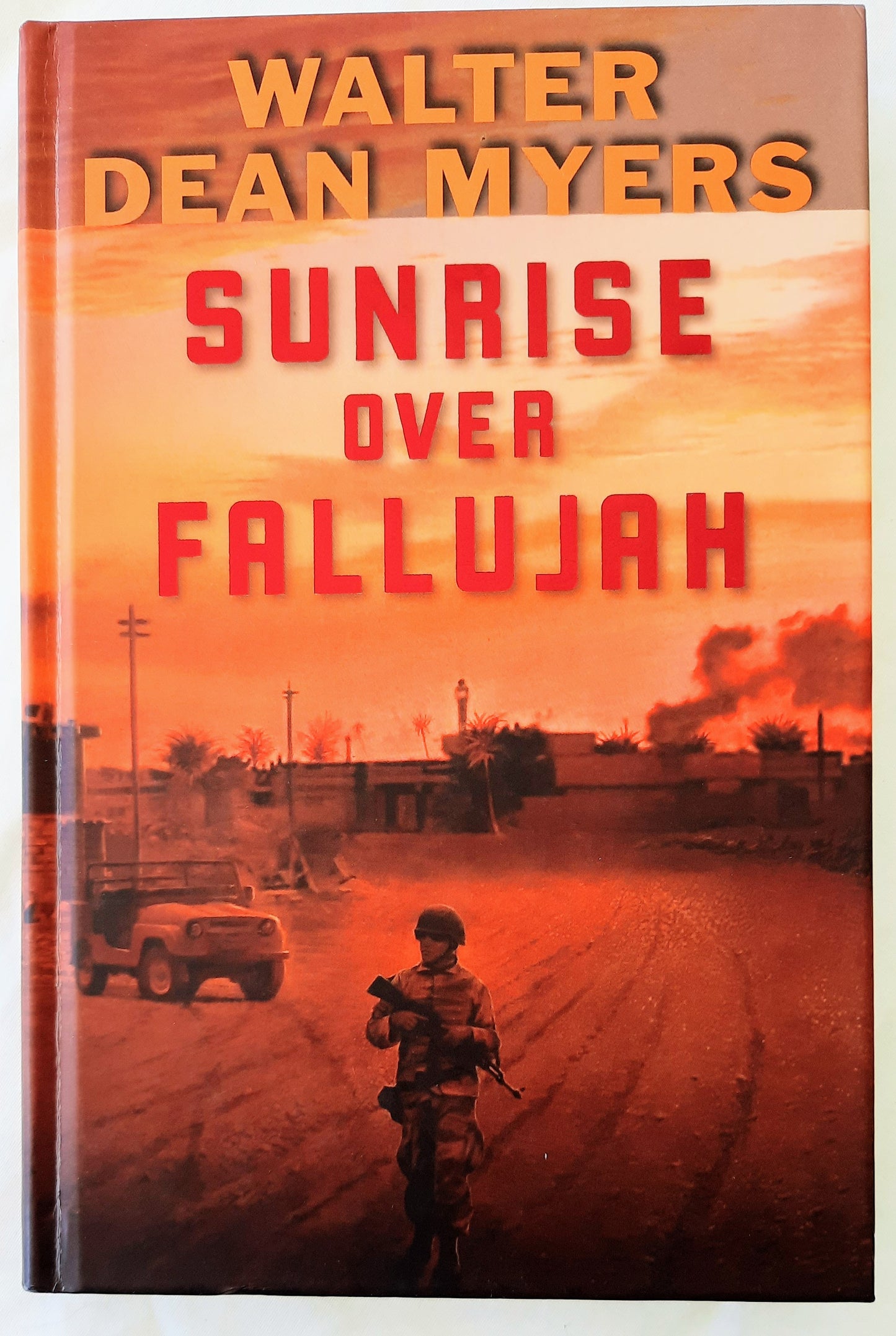 Sunrise Over Fallujah by Walter Dean Myers (Like New, 2008, HC, 290 pgs)