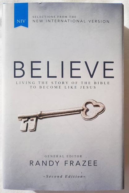 NIV Believe Bible by Randy Frazee (New, 2015, HC, 507 pages, Zondervan, 11.5 pt text)