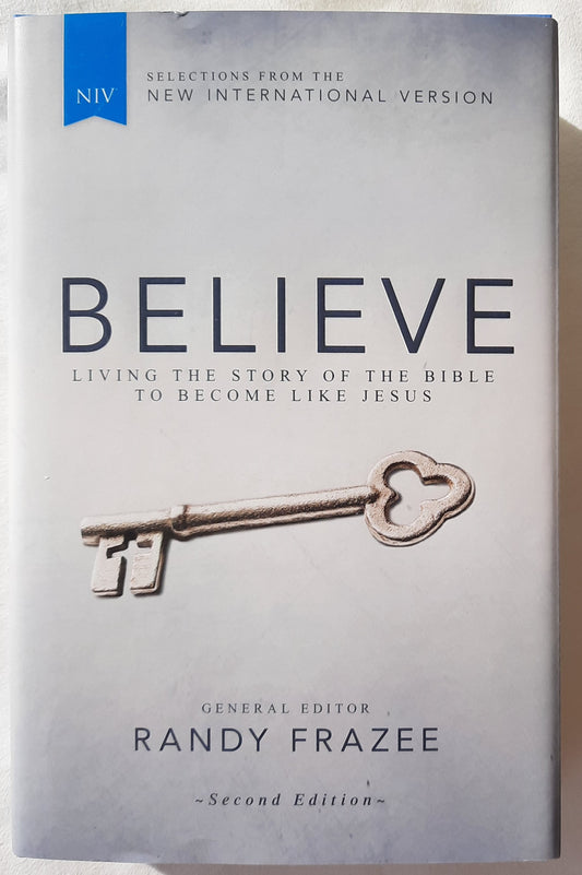 NIV Believe Bible by Randy Frazee (New, 2015, HC, 507 pages, Zondervan, 11.5 pt text)