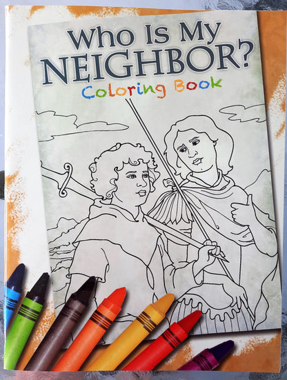 Who Is My Neighbor? Coloring Book by David Webb (New, 2012, Pbk, 64 pgs, Apologia Press)