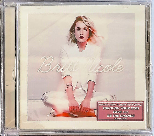 Britt Nicole by Britt Nicole Christian Music CD (New, 2015, Capitol Christian)