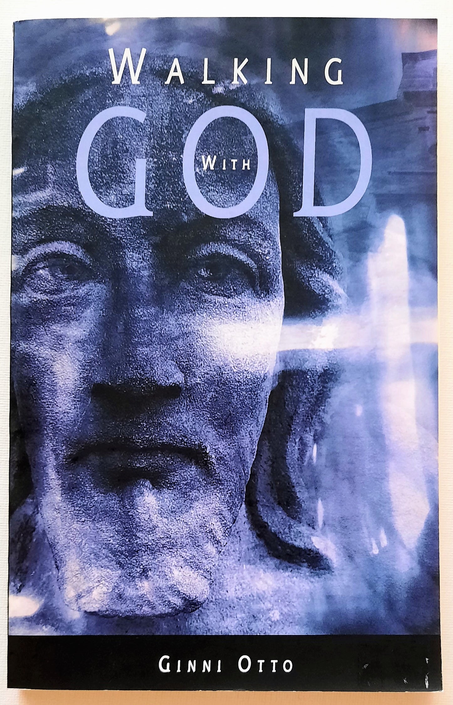 Walking With God by Ginni Otto (New, Pbk, 2006, Tate Publishing, 208 pgs)