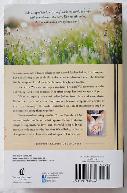 Still Life by Christa Parrish (New, 2015, Pbk, 352 pages, Thomas Nelson)