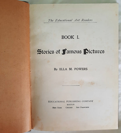 Stories of Famous Pictures Book 1 by Ella M. Powers (HC, 1906) RARE FIND