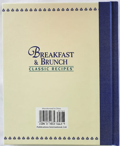 Breakfast & Brunch Classic Recipes (New, 2001, HC, 126 pges, Publications Int'l)