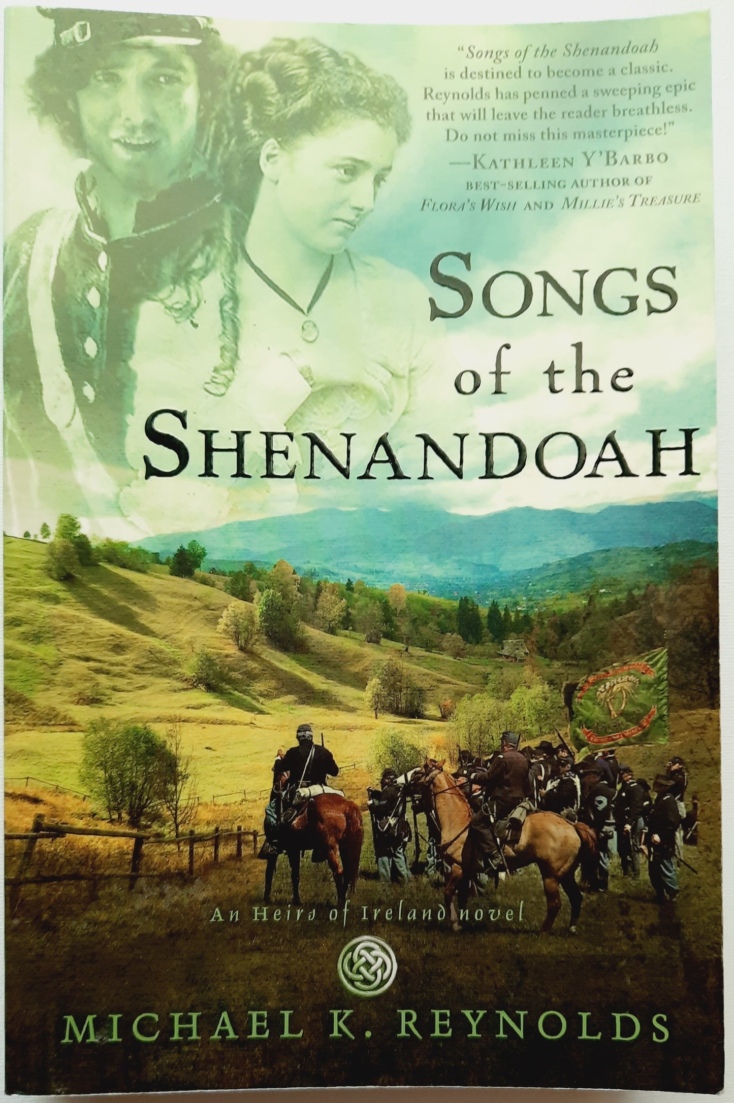 Songs of the Shenandoah by Michael K. Reynolds (Heirs of Ireland, Very good, 2014, Pbk, 431 pgs)