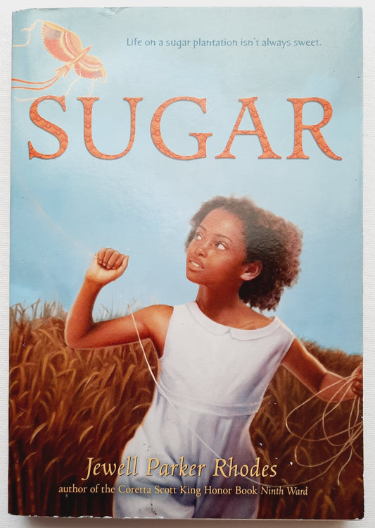 Sugar by Jewell Parker Rhodes (Very good, 2015, Paperback, 272 pages, Scholastic)