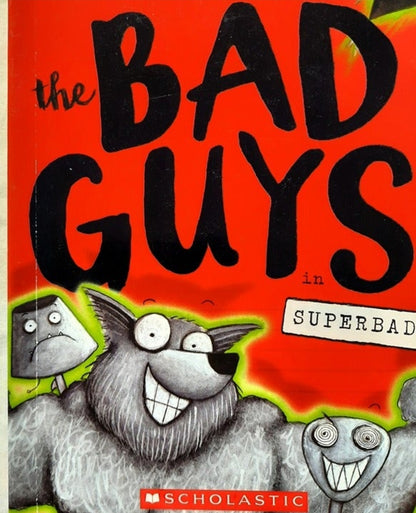 The Bad Guys: Superbad by Aaron Blabey (NEW, 2019, Pbk, 140 pgs)