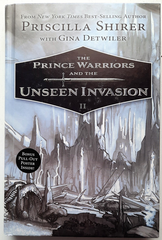 The Prince Warriors and the Unseen Invasion by Priscilla Shirer (New, 2016, HC, 304 pages, B&H Kids)