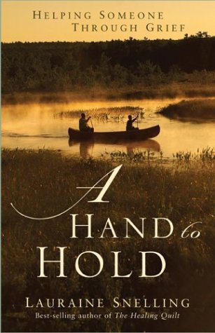 A Hand to Hold by Lauraine Snelling (Good, 2004, Pbk, Revell, 94 pgs)