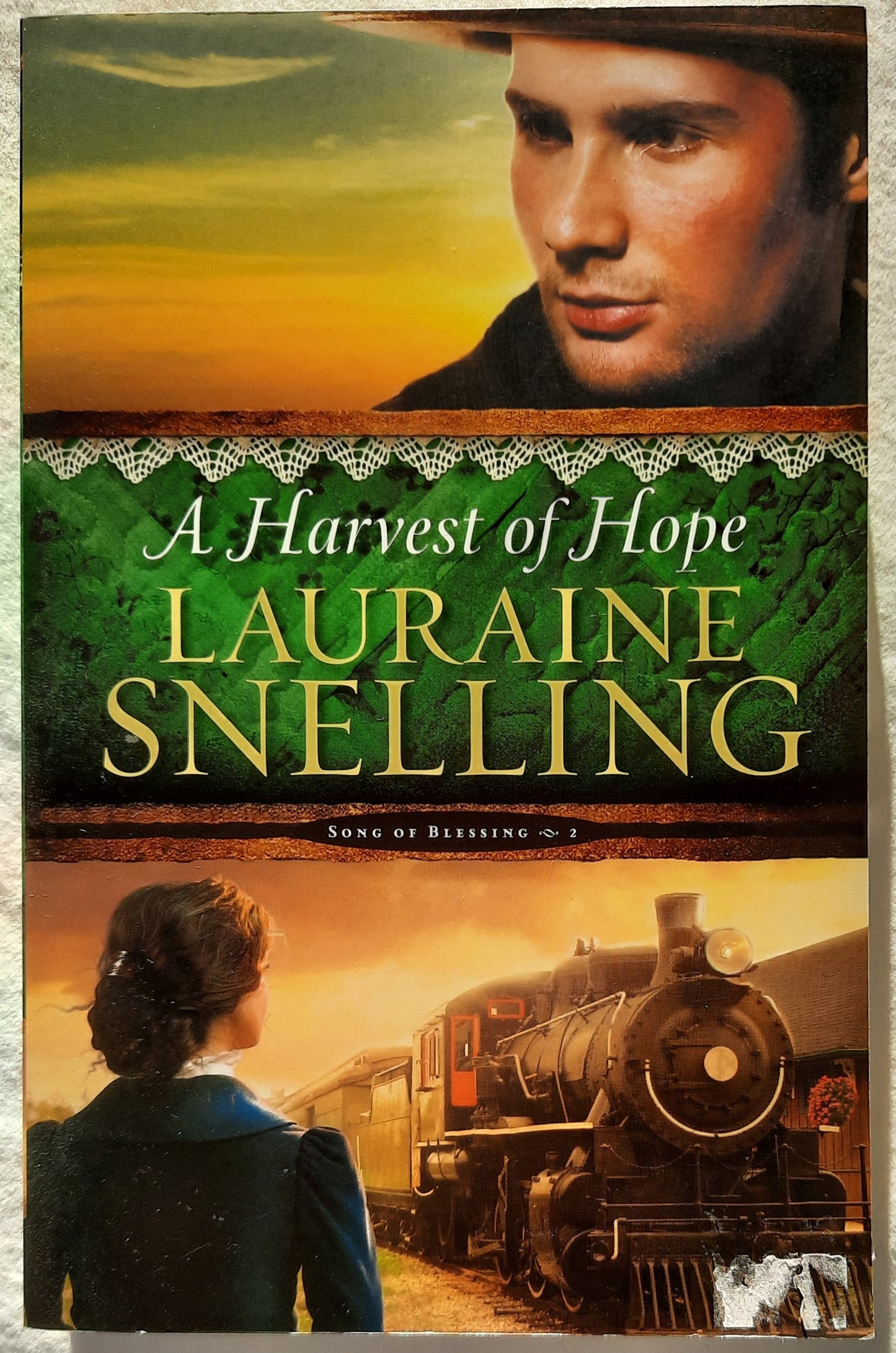 A Harvest of Hope by Lauraine Snelling (Song of Blessing, New, 2015, HC, 348 pages)