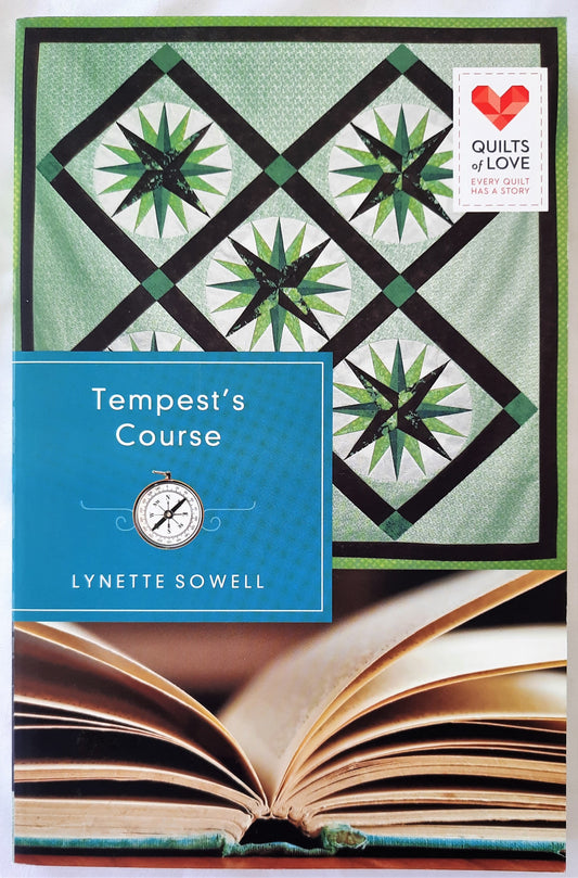 Tempest's Course by Lynette Sowell (Quilts of Love, New, 2013, Pbk, 240 pgs)