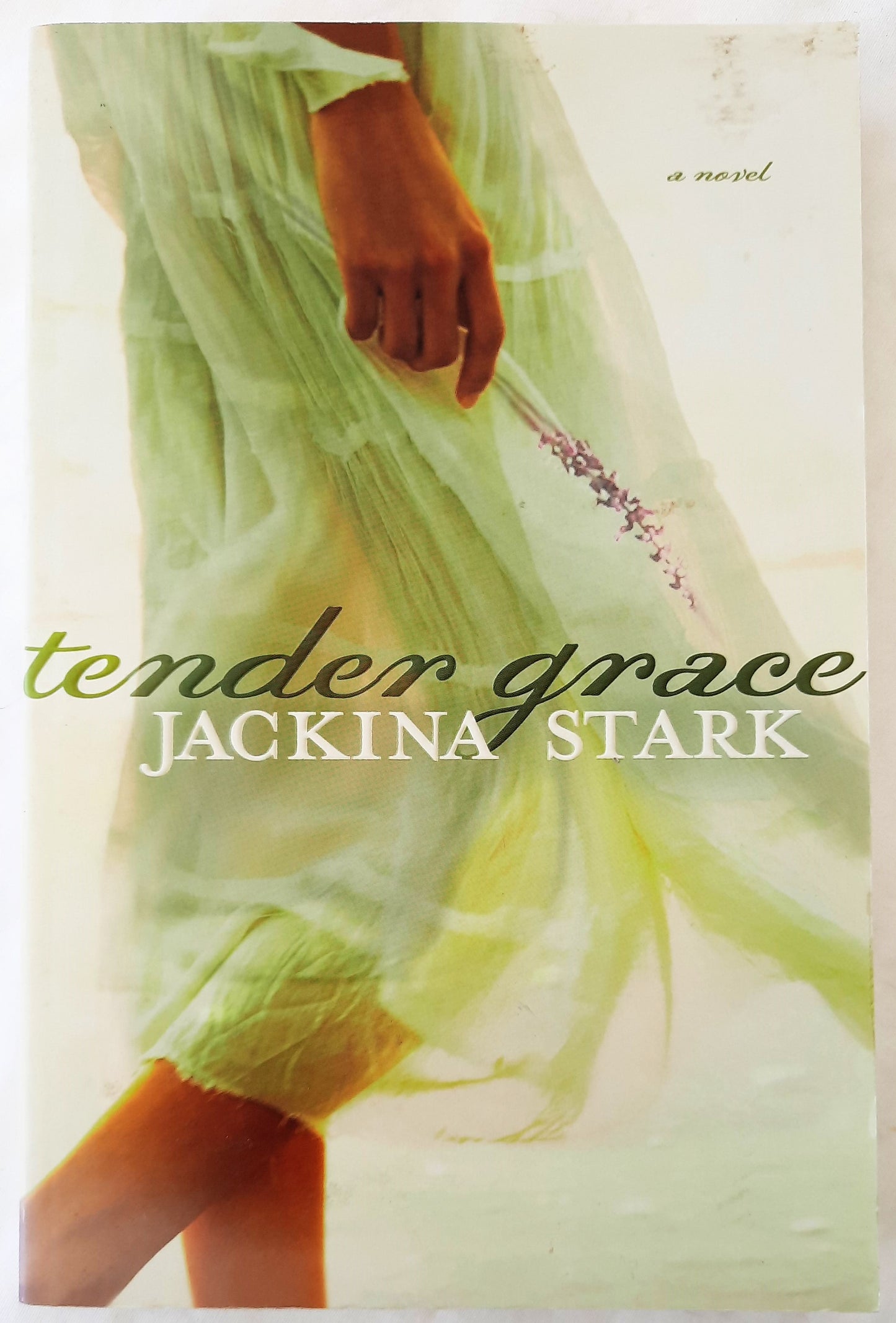 Tender Grace by Jackina Stark (New, Pbk, 2009, 294 pgs, Bethany House)