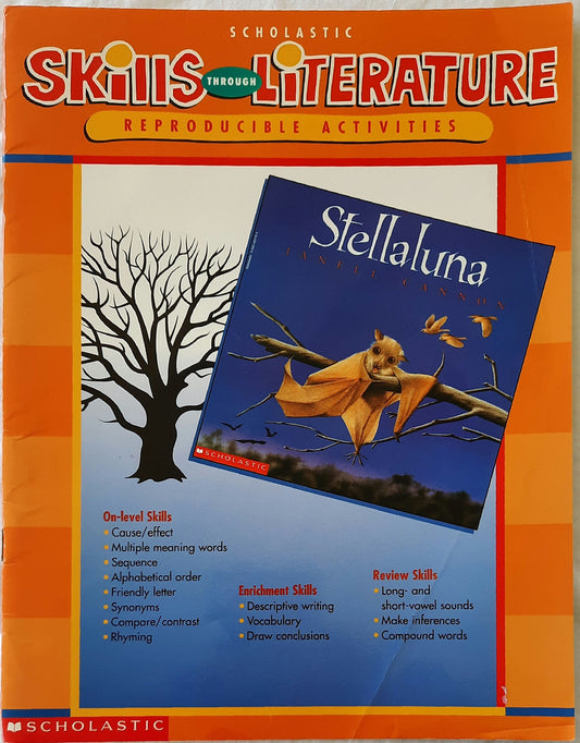 Skills Through Literature: Stellaluna by Janell Cannon (Very good, 1998, Pbk, 17 pages, Scholastic)