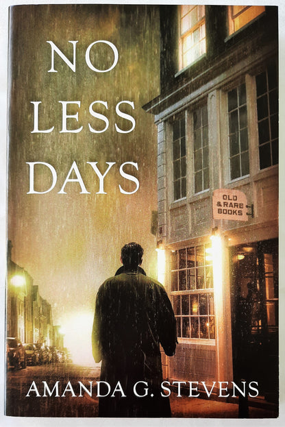 No Less Days #1 by Amanda G. Stevens (No Less Days, Like new, 2018, 320 pgs)