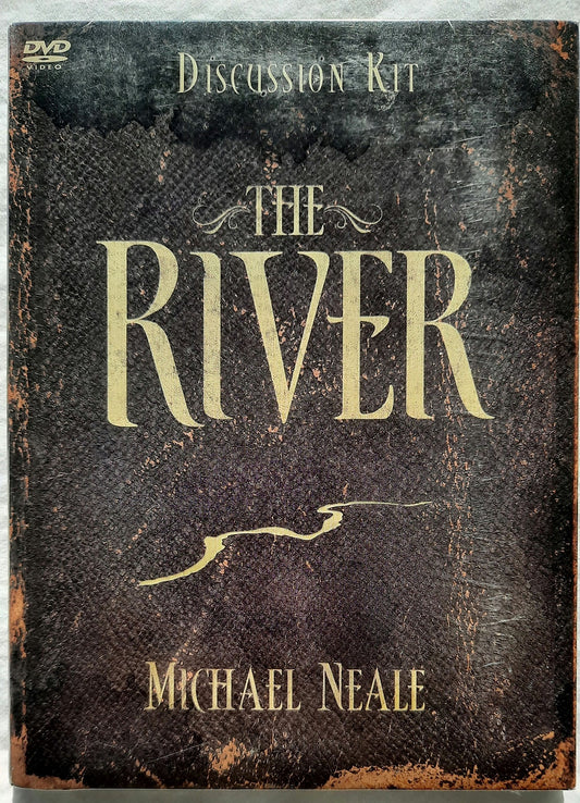 The River Discussion Kit & DVD by Michael Neale (New, 2012, Thomas Nelson)