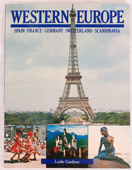 Western Europe by Leslie Gardiner (Spain, France, Germany, Switzerland, Scandinavia, Very good, Pbk,