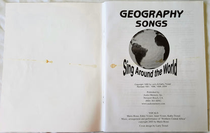 Geography Songs: Sing Around the World by Larry & Kathy Troxel (Very good, 2004, Pbk, 69 pages, Audio Memory))