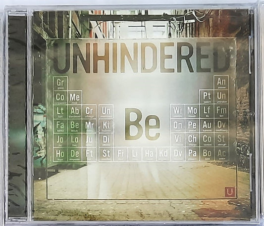 Be by Unhindered Christian Music CD (Brand New, 2009, Ee-taow)