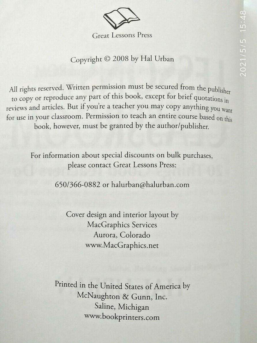 Lessons From the Classroom: 20 Things Good Teachers Do by Hal Urban (Very Good, 2008, PBK, 248 pages, Great Lessons Press)