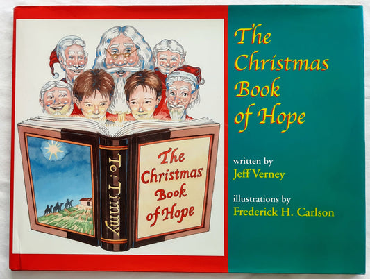 The Christmas Book of Hope by Jeff Verney (Like New, HC, 2006, 36 pgs, JRV Pub)