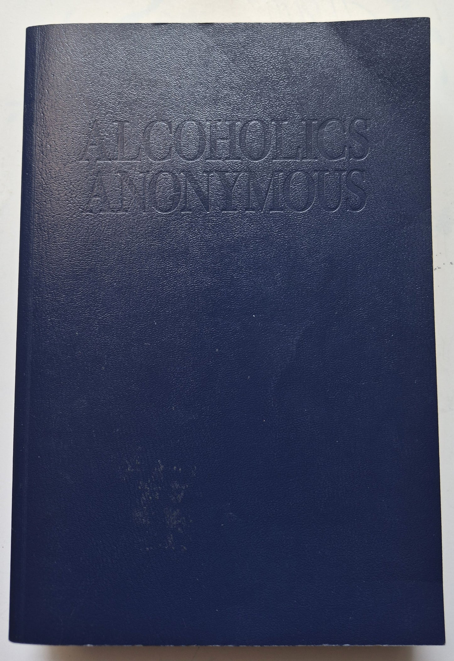 Alcoholics Anonymous Fourth Edition (Very good, 2001, Pbk, 575 pgs, Large Print)