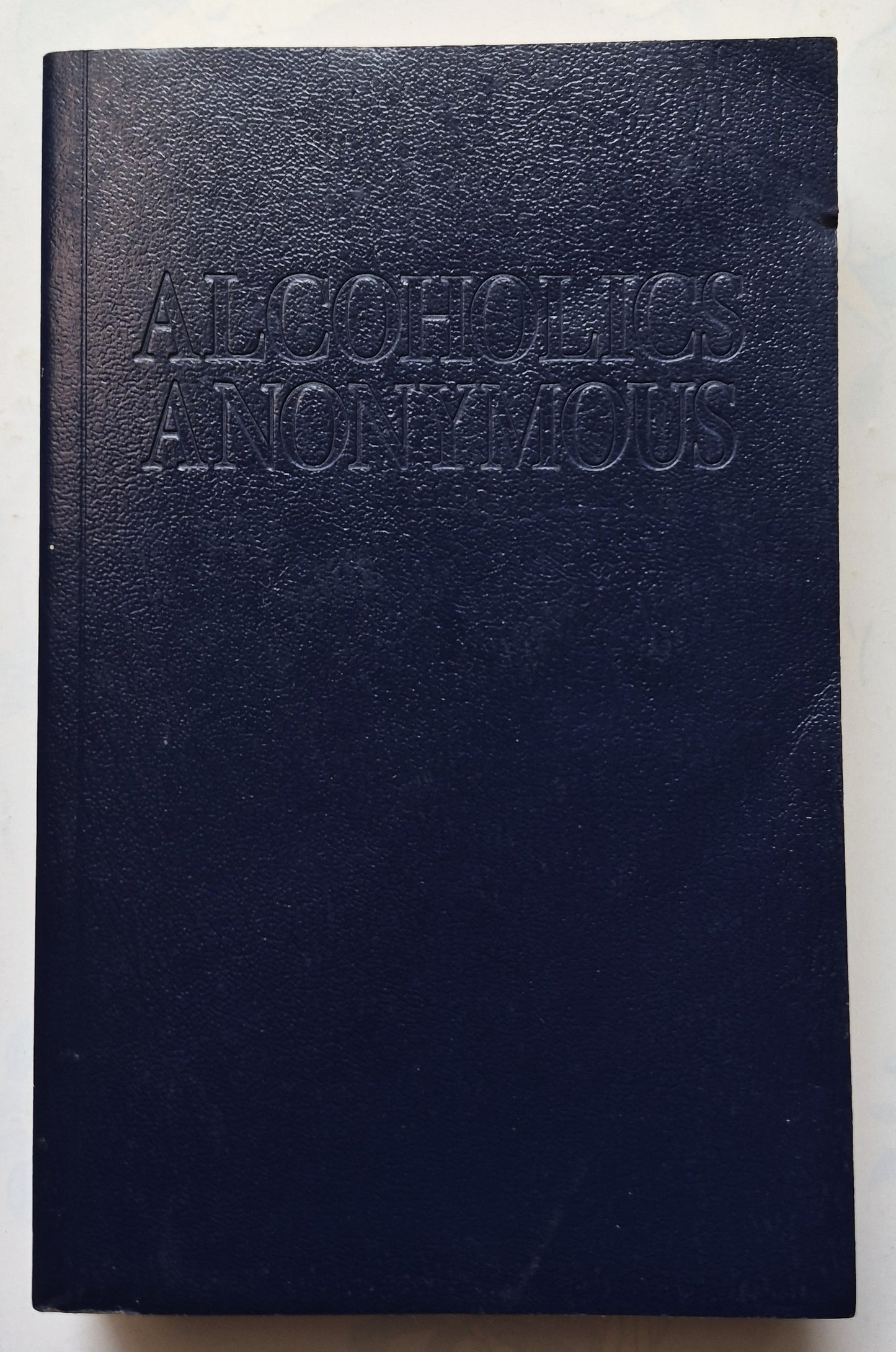 Alcoholics Anonymous Fourth Edition (Very good, 2001, Pbk, 575 pgs)