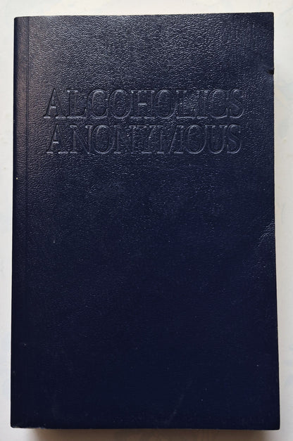 Alcoholics Anonymous Fourth Edition (Very good, 2001, Pbk, 575 pgs)