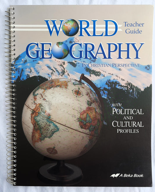 Abeka World Geography in Christian Perspective Teacher Guide (Very Good, 72 pages, Spiral Pbk)