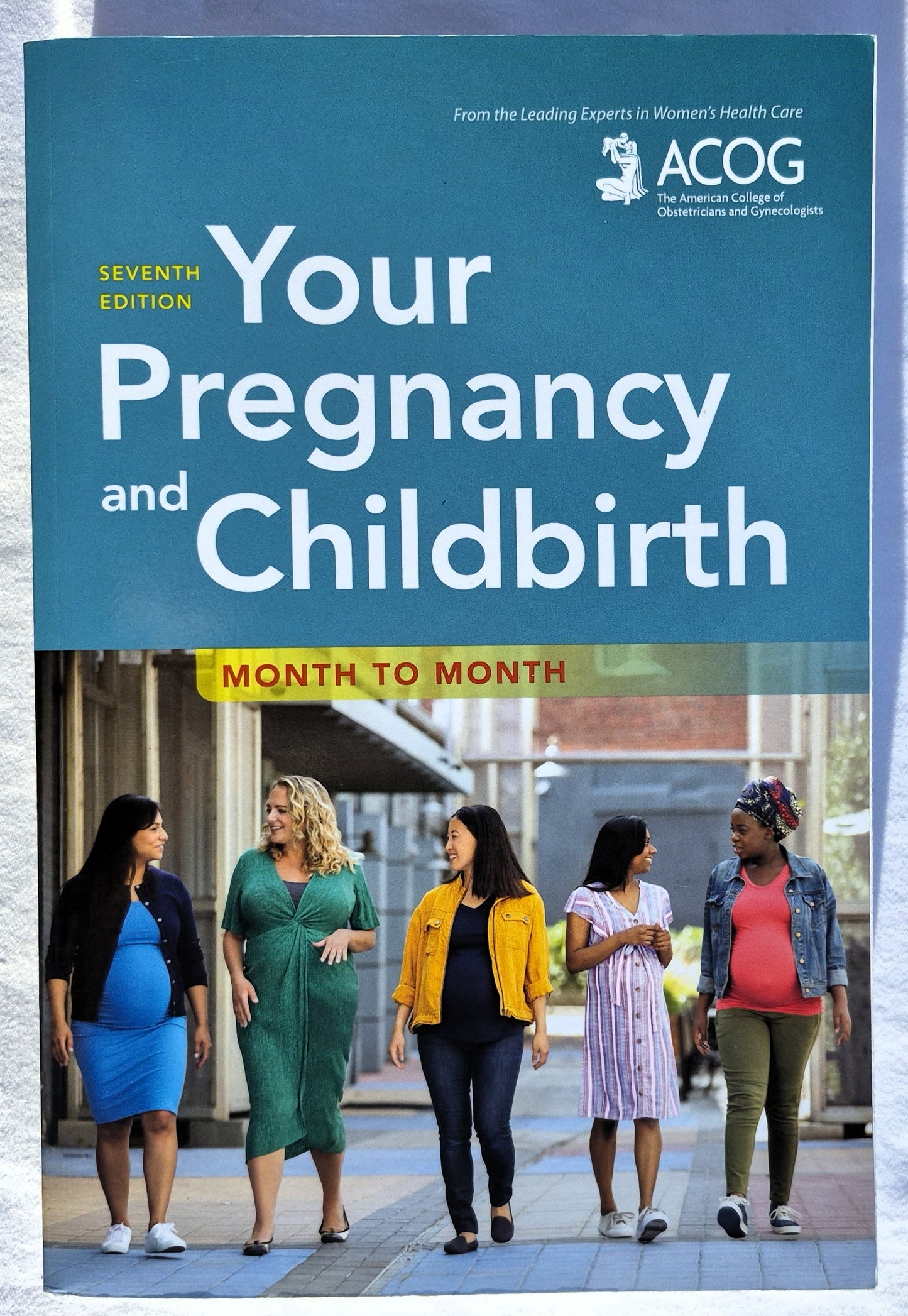 Ihre Schwangerschaft und Geburt Monat für Monat 7. Auflage von ACOG (Wie neu, 2021, Pbk, 762 Seiten, American College of Obstetricians and Gynecologists)