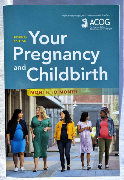 Ihre Schwangerschaft und Geburt Monat für Monat 7. Auflage von ACOG (Wie neu, 2021, Pbk, 762 Seiten, American College of Obstetricians and Gynecologists)