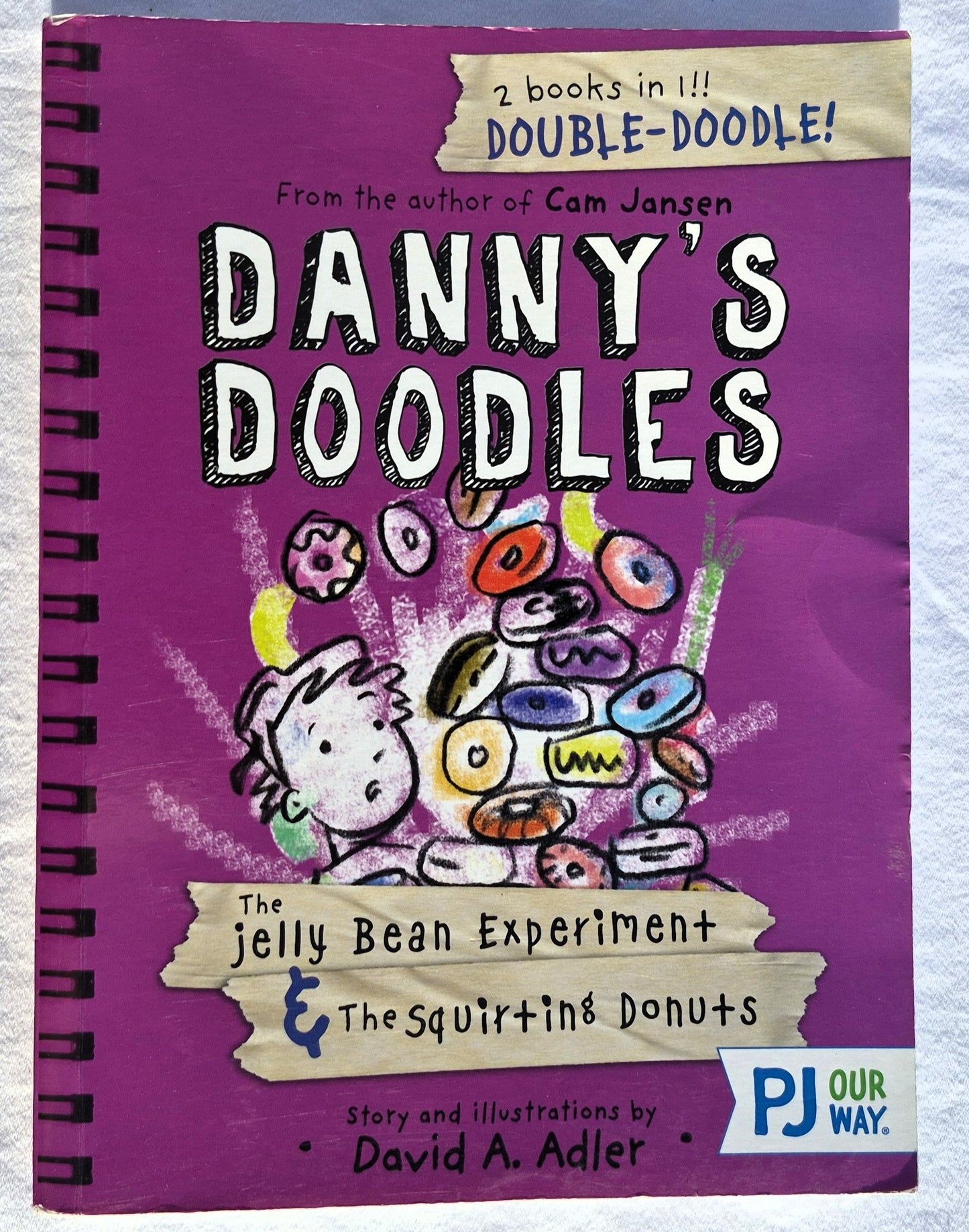 Danny's Doodles: The Jelly Bean Experiment & The Squirting Donuts by David A. Adler (2 in 1, Very good, 2018, Pbk, 216 pages,Jabberwockykids)
