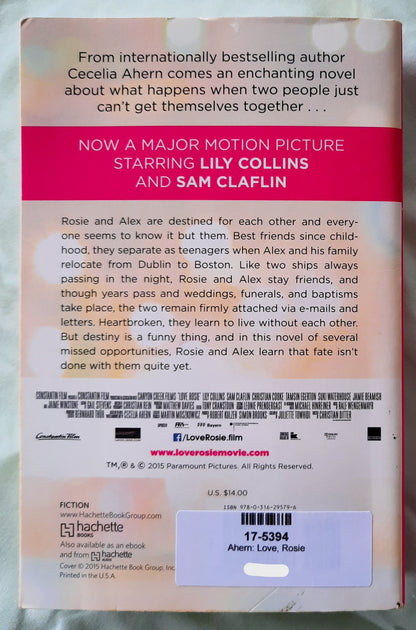 Love, Rosie by Cecelia Ahern (Very good, 2015, Pbk, 434 pages, Hachette Books)