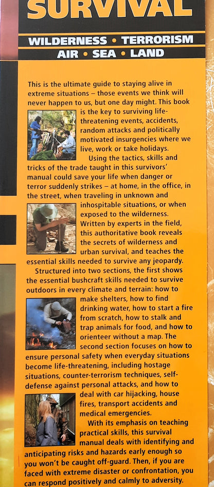 Extreme Survival by A. Akkermans; B. Mattos; B. Morrison; H. Cook (Like new, 2013, HC, 256 pages, JG Press)