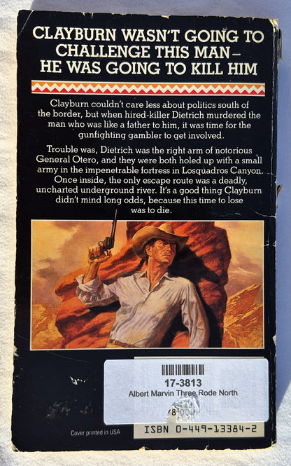 Three Rode North von Marvin Albert (Gut, 1990, Taschenbuch, 155 Seiten, Fawcett Gold Medal)