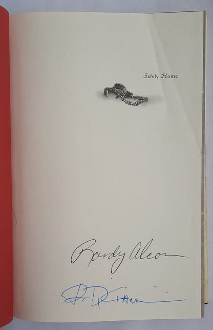 Safely Home by Randy Alcorn (Author's Signature, Very good, 2001, HC, 402 pages, Tyndale House)