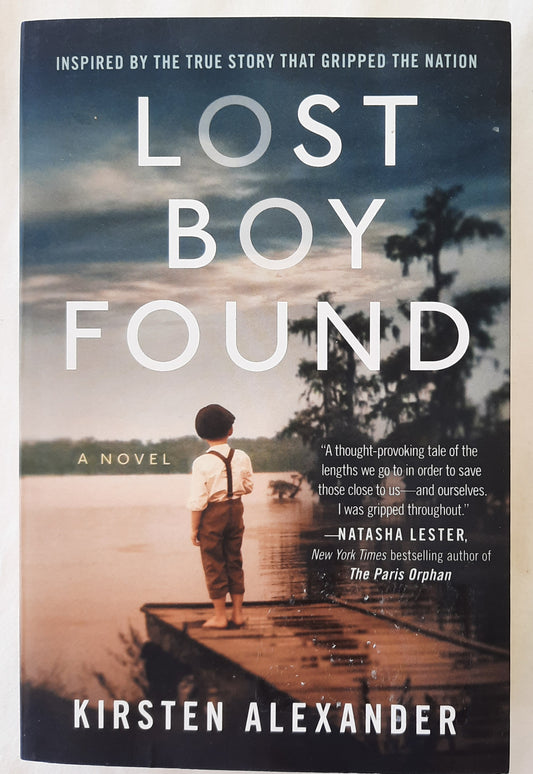 Lost Boy Found by Kirsten Alexander (Very good, 2020, Pbk, 350 pages, Grand Central Publishing)