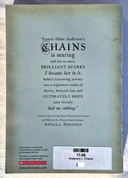 Chains by Laurie Halse Anderson (Seeds of America, Very Good, 2010, Pbk, Scholastic)