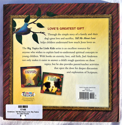 Erzähl mir von Liebe: Große Themen für kleine Leute von Joel Anderson (Neu, 2005, geb., 32 Seiten, Thomas Nelson)