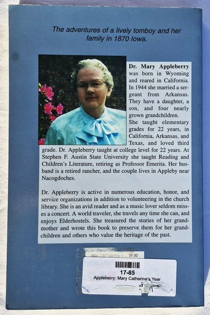 Mary Catherine's Year von Mary Hilton Appleberry, Dr. (Sehr gut, 2000, Pbk, 188 S., Nortex Press, vom Autor signiert)