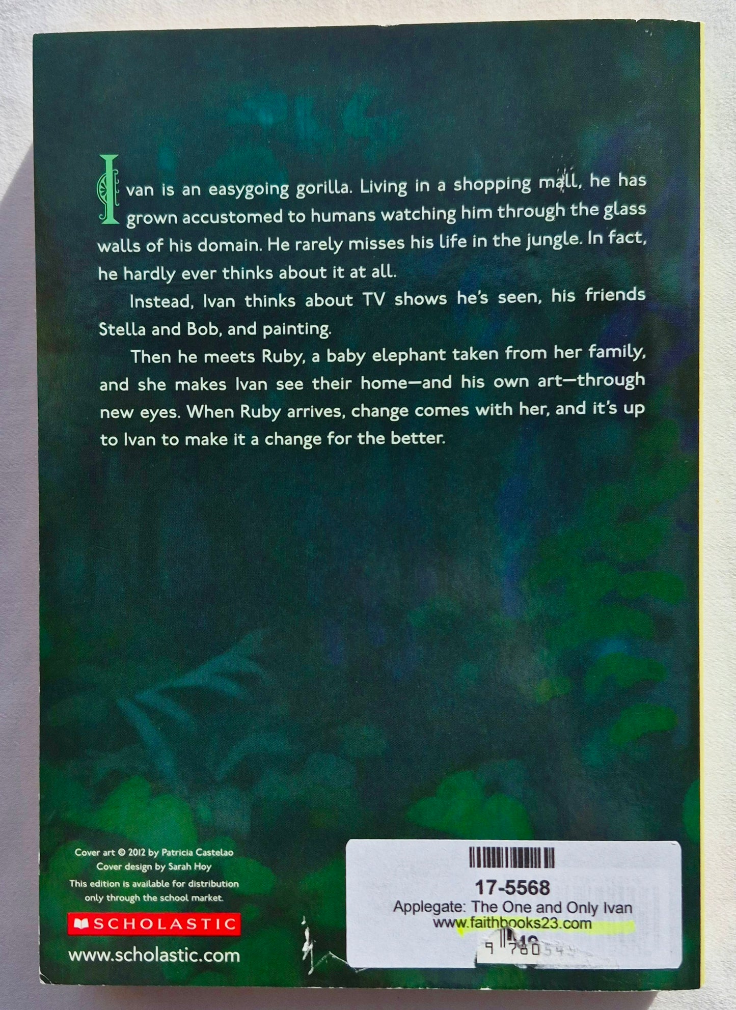 Der einzig wahre Ivan von Katherine Applegate (Sehr gut, 2015, Pbk, 325 S., Scholastic)