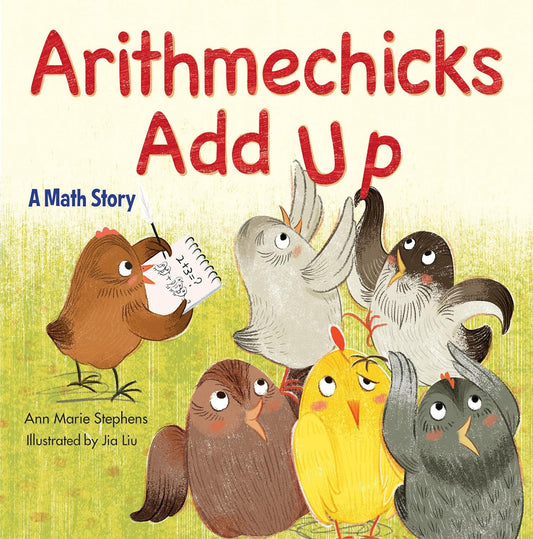 Arithmechicks Add Up by Ann Marie Stephens (New, 2019, HC, 32 pgs)