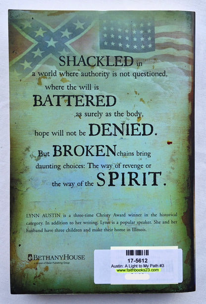 A Light to My Path von Lynn Austin (Refiner's Fire #3, Sehr gut, 2004, Taschenbuch, 432 Seiten, Bethany House)