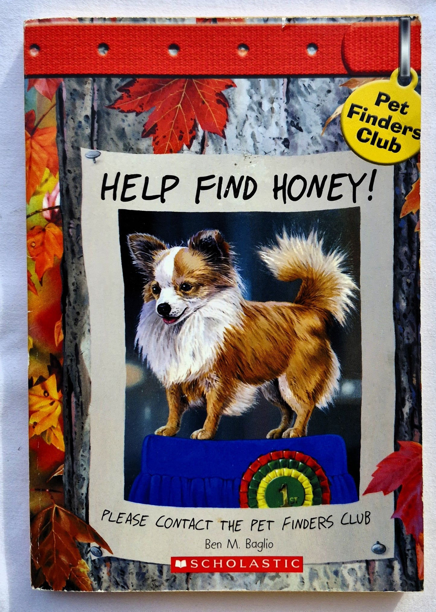 Pet Finders Club: Help Find Honey! von Ben M. Baglio (Sehr gut, 2006, Taschenbuch, Scholastic, 157 Seiten)