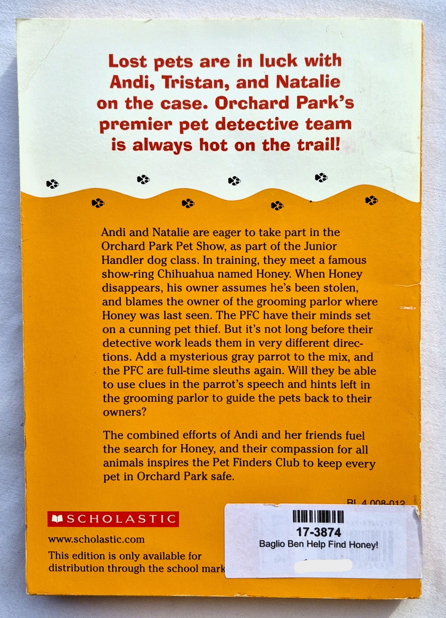 Pet Finders Club: Help Find Honey! von Ben M. Baglio (Sehr gut, 2006, Taschenbuch, Scholastic, 157 Seiten)
