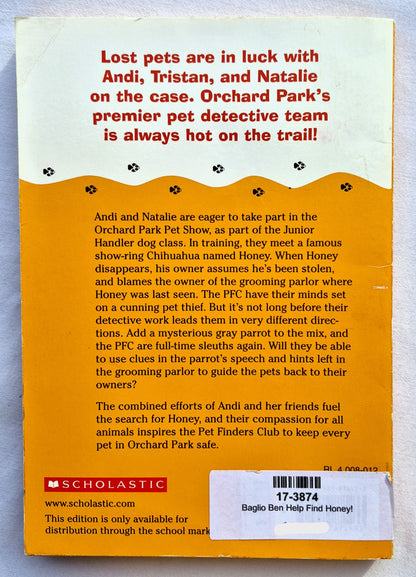 Pet Finders Club: Help Find Honey! von Ben M. Baglio (Sehr gut, 2006, Taschenbuch, Scholastic, 157 Seiten)